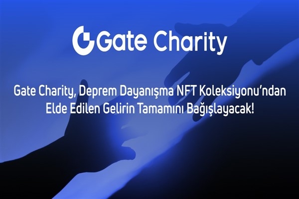 Gate Charity, Kahramanmaraş için NFT ile bağış toplayacak