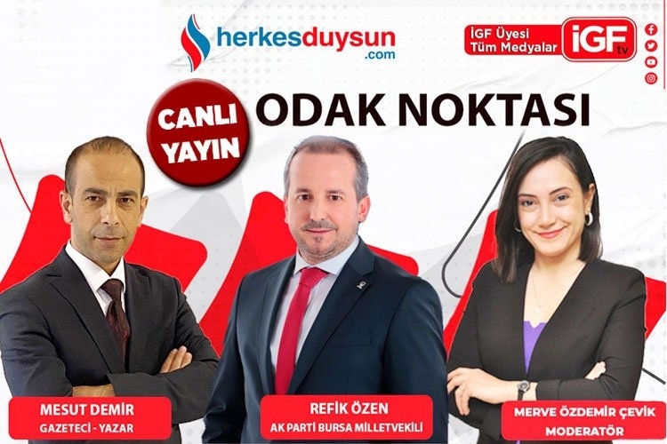 AK Parti Bursa Milletvekili Refik Özen 