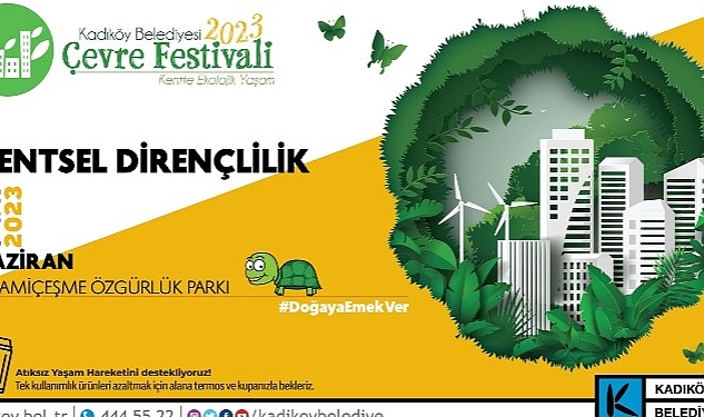 Kadıköy Belediyesi Çevre Festivali, 2 Haziran'da Özgürlük Parkı'nda Başlıyor