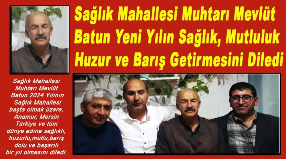 Batun Yeni Yılın Sağlık, Mutluluk ve Barış Getirmesini Diledi