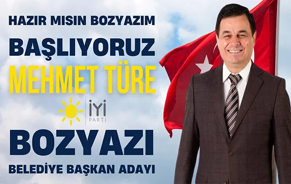 İYİ Parti Bozyazı da Mehmet Türe’yi Aday Gösterdi
