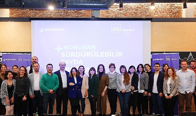 Borusan Sürdürülebilir Fayda Programı'nda desteklenecek projeler belli oldu