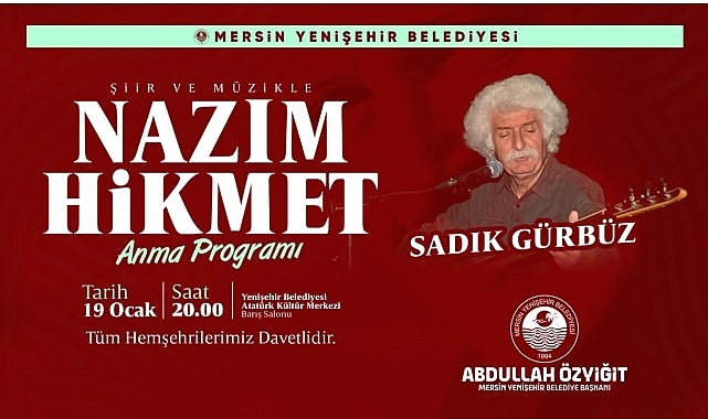 Nazım Hikmet, Mersin Yenişehir'de anılacak