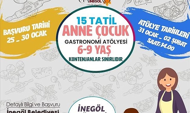 Anne Çocuk Gastronomi Atölyesi İçin Başvurular Başladı