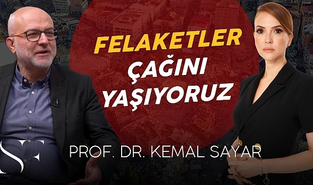 Simge Fıstıkoğlu Prof. De. Kemal Sayar İle Konuştu. ″Felaketler Çağından Geçiyor″