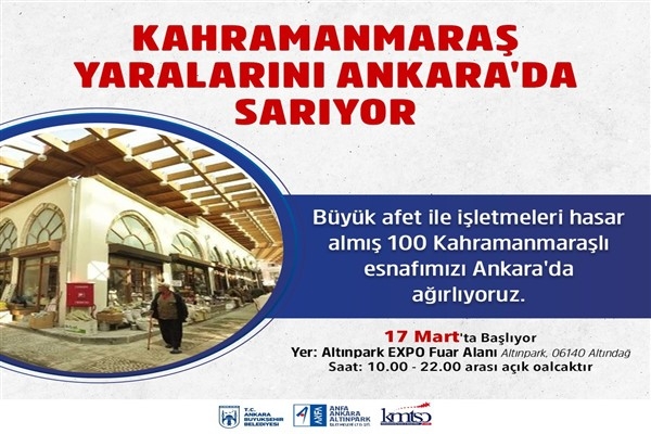 Kahramanmaraşlı esnaflar yaralarını Başkentte sarıyor