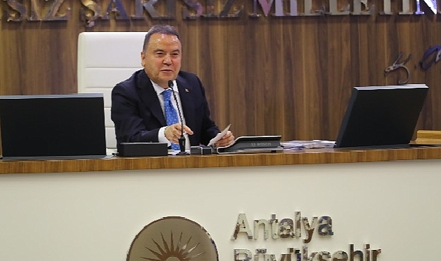 Antalya Büyükşehir'in 2022 Faaliyet Raporu kabul edildi