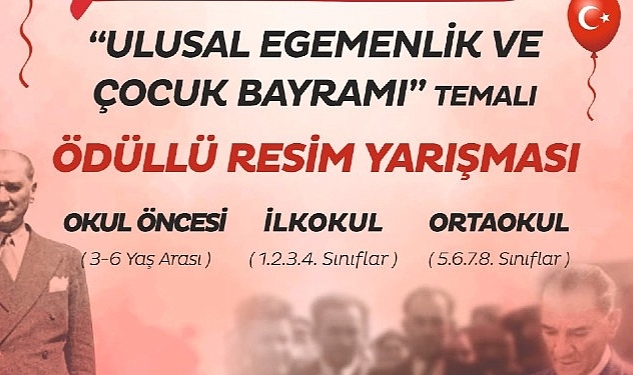 Aydın Büyükşehir Belediyesi'nden 23 Nisan Temalı Ödüllü Resim Yarışması