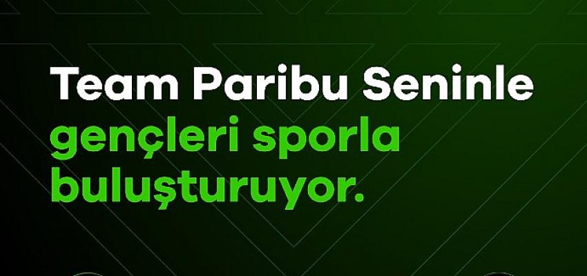 Team Paribu Seninle projesi gençlerin spor malzemesi ihtiyaçlarını karşılıyor