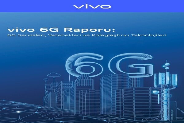 vivo’nun yeni raporu 6G’ye ve geleceğin teknoloji dünyasına ışık tutuyor