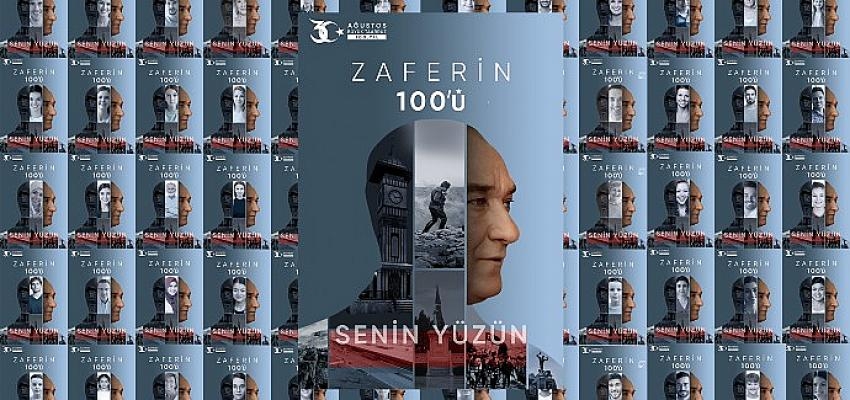 Zaferin Yüzü Senin Yüzün uygulaması ile 30 Ağustos Zafer Bayramı’nın 100. yıl coşkusuna ortak olun!