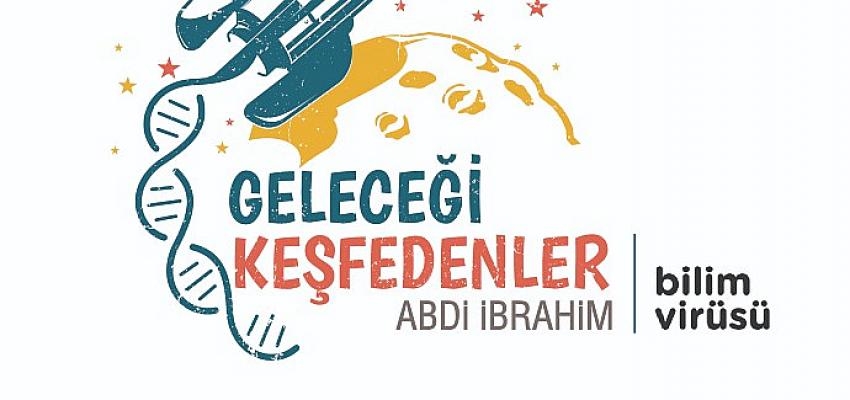 Abdi İbrahim ile gençler geleceği keşfedecek