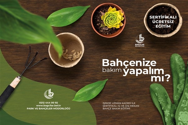 Bağcılar’da “Bahçe Bakım” kursu açıldı