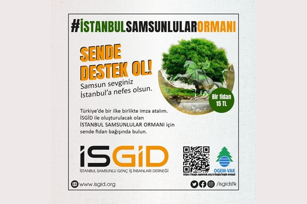 İSGİD’den İstanbul Samsunlular Ormanı
