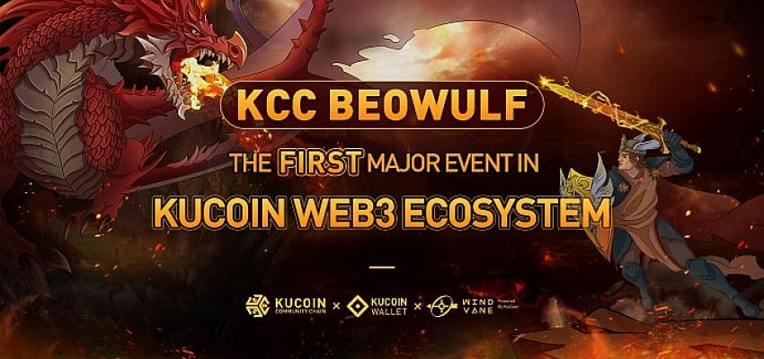 KuCoin, KCC Beowulf Etkinliğiyle Web 3’e Olan Desteğini Sürdürüyor