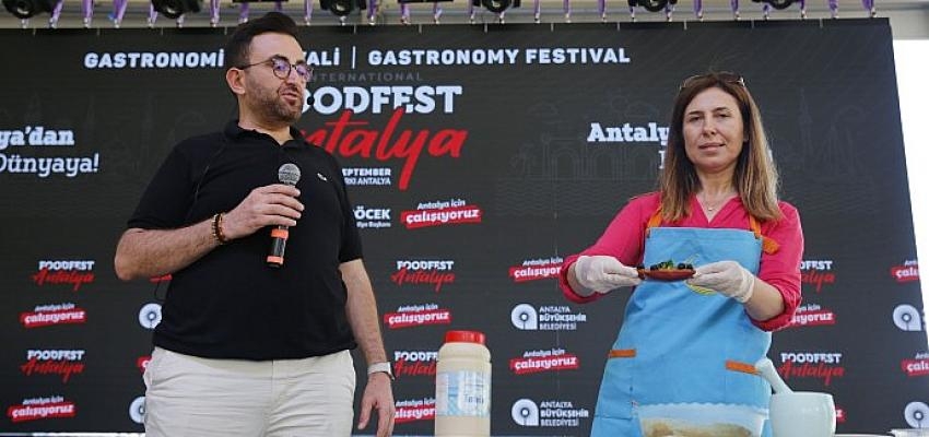 Antalya Food Fest gastronomi dünyasına ışık tutuyor