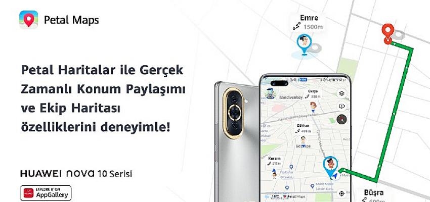 Petal Haritalar’da Ekip Haritası ve Gerçek Zamanlı Konum Paylaşımını Deneyimleyin