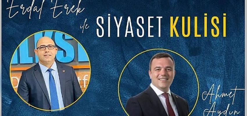 Başkan Aydın Siyaset Kulisi’nde Seferihisar’ı konuşacak