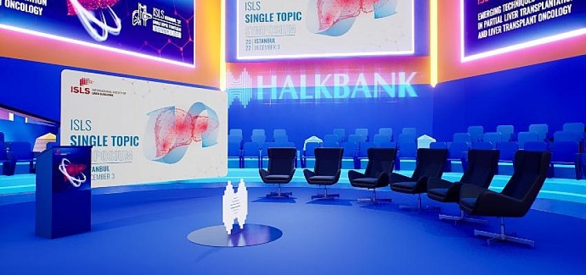 Sağlığın küresel yıldızları   Halkbank Metaverse Etkinlik Merkezi’nde buluşacak