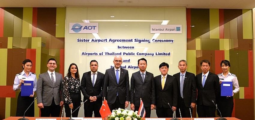 İGA İstanbul Havalimanı, Airports of Thailand ve Airports Corporation of Vietnam ile “Kardeş Havalimanı” Mutabakatı İmzaladı
